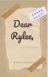 Dear Rylee synopsis, comments