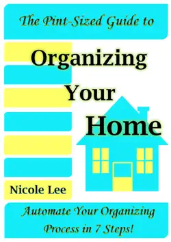 the pint-sized guide to organizing your home book cover image