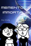 Memento Immortalis sinopsis y comentarios