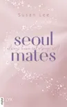 Seoulmates - Always have and always will synopsis, comments