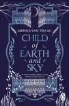 Child of Earth & Sky sinopsis y comentarios