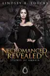 Necromancer Revealed synopsis, comments