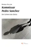 Kommissar Pedro Sanchez sinopsis y comentarios