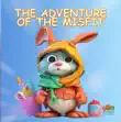 The Adventure of The Misfit synopsis, comments