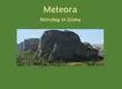 Meteora - Worship in Stone synopsis, comments