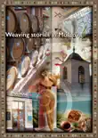 Weaving stories in Moldova synopsis, comments