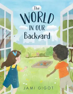 the world in our backyard book cover image