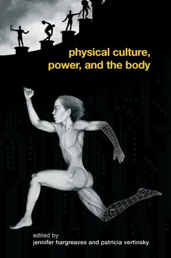 physical culture, power, and the body book cover image