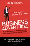 Business Adventures sinopsis y comentarios
