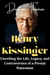 Henry Kissinger sinopsis y comentarios