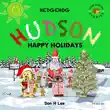 Hedgehog Hudson - Happy Holidays synopsis, comments