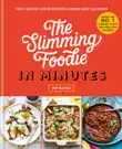 The Slimming Foodie in Minutes synopsis, comments