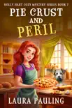 Pie Crust and Peril synopsis, comments