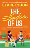 The London Of Us synopsis, comments
