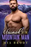 Claimed by the Mountain Man synopsis, comments