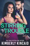 Stirring Up Trouble synopsis, comments