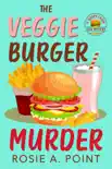 The Veggie Burger Murder synopsis, comments