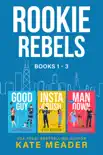 Rookie Rebels: Books 1-3 sinopsis y comentarios