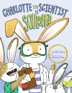 charlotte the scientist is squished book cover image
