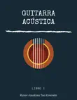 Guitarra Acustica sinopsis y comentarios