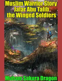 muslim warrior story jafar ibn abu talib the winged soldiers imagen de la portada del libro