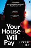 Your House Will Pay sinopsis y comentarios