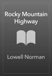 Rocky Mountain Highway synopsis, comments