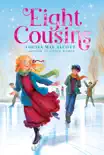 Eight Cousins synopsis, comments