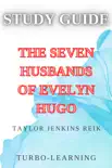 The Seven Husbands of Evelyn Hugo synopsis, comments