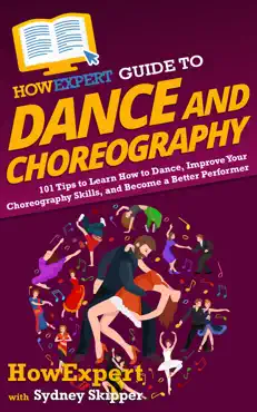 howexpert guide to dance and choreography book cover image