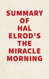 Summary of Hal Elrod's The Miracle Morning sinopsis y comentarios