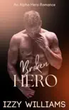 Broken Hero synopsis, comments