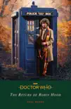 Doctor Who: The Return of Robin Hood sinopsis y comentarios