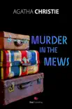Murder in the Mews - Agatha Christie synopsis, comments