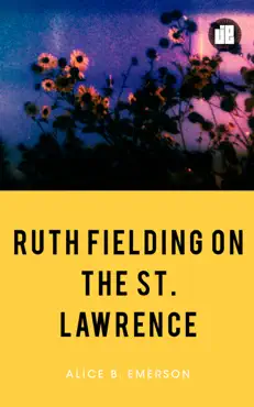 ruth fielding on the st. lawrence imagen de la portada del libro