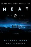 Heat 2 synopsis, comments