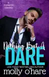 Nothing But a Dare synopsis, comments