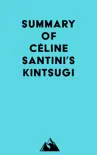 Summary of Céline Santini's Kintsugi sinopsis y comentarios