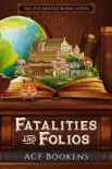 Fatalities and Folios e-book