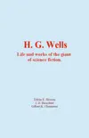 H. G. Wells sinopsis y comentarios