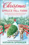 Christmas at Spruce Hill Farm synopsis, comments