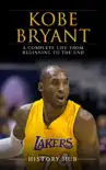 Kobe Bryant: A Complete Life from Beginning to the End sinopsis y comentarios