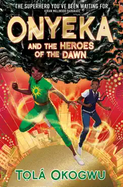 onyeka and the heroes of the dawn imagen de la portada del libro