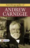 Autobiography of Andrew Carnegie sinopsis y comentarios