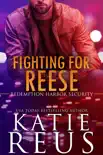 Fighting for Reese synopsis, comments