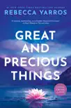 Great And Precious Things synopsis, comments