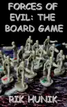 Forces Of Evil: The Board Game sinopsis y comentarios
