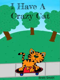 i have a crazy cat book cover image