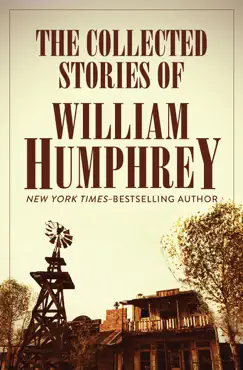 the collected stories of william humphrey book cover image