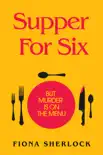 Supper For Six synopsis, comments